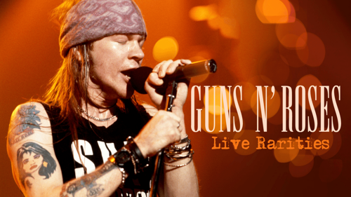 Guns N' Roses: Live Rarities