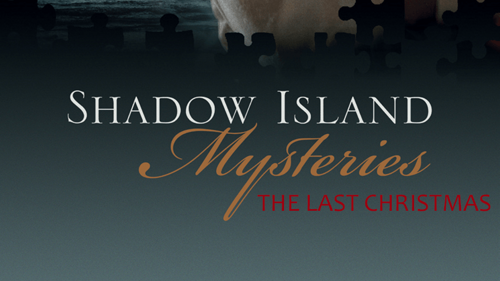 Shadow Island Mysteries: The Last Christmas