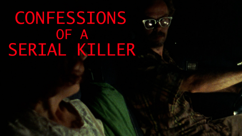 Confessions of a Serial Killer