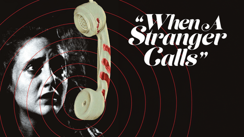 When a Stranger Calls