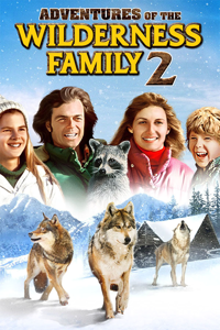 ADVENTURES OF THE WILDERNESS FAMILY PART 2
