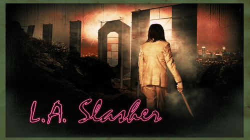 L.A. Slasher
