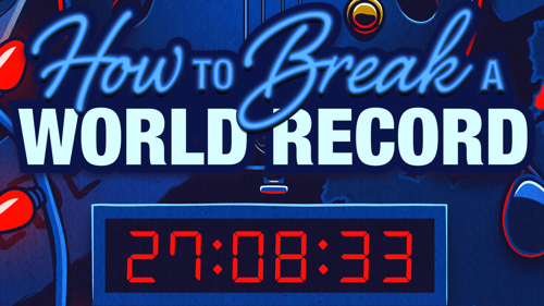 How To Break A World Record