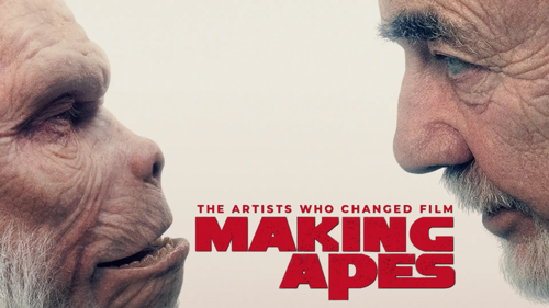 Making Apes: The Artists Who Changed Film