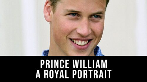 Prince William: A Royal Portrait