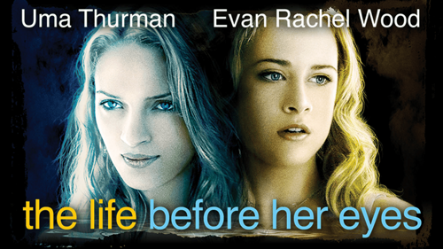 The Life Before Her Eyes