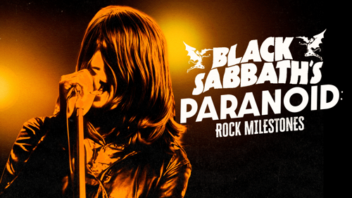 Black Sabbath's Paranoid: Rock Milestones