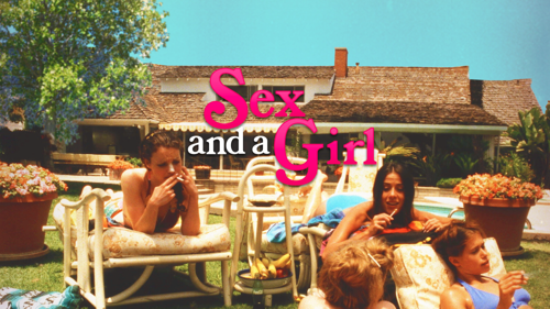 Sex And A Girl