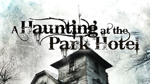A Haunting at the Park Hotel